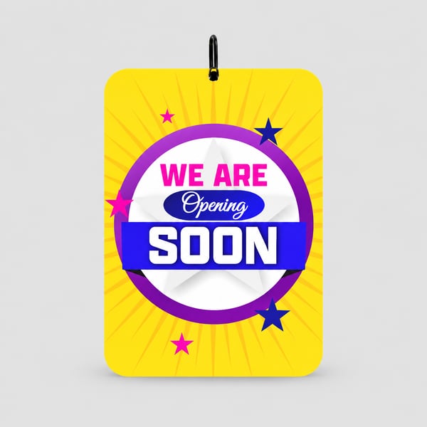 Grand Opening Soon Promotional Sign